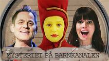 Mysteriet på Barnkanalen - Avsnitt 4