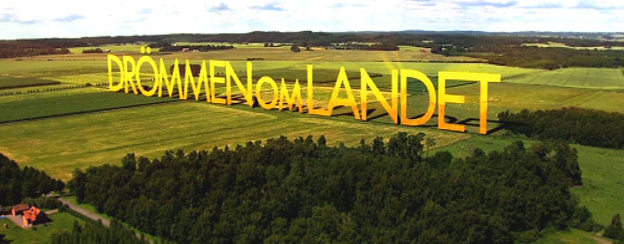 Foto: SVT Drömmen om landet