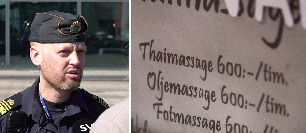 Delad bild. Till vänster: polis i uniform. Till höger: skylt med priser för olika massagebehandlingar.