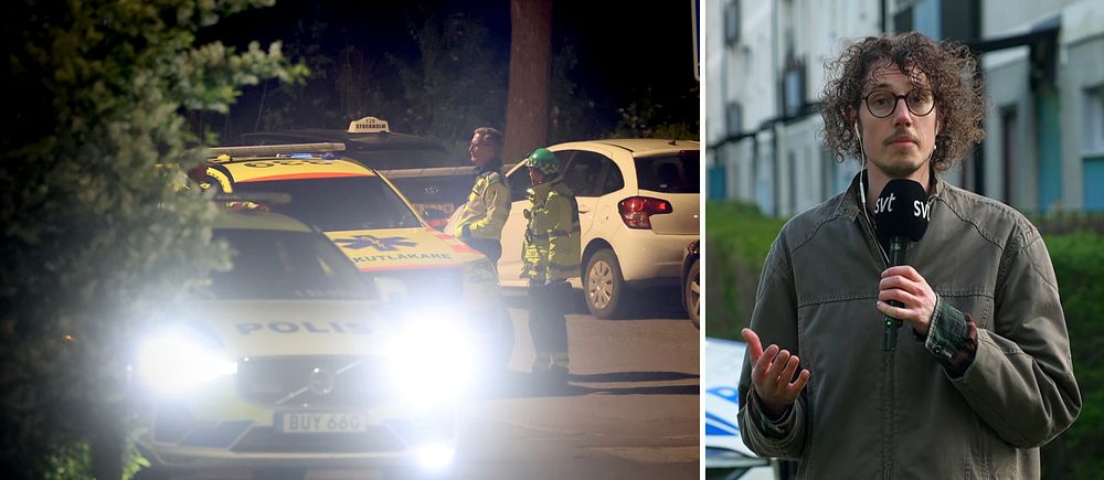 Delad bild. Till vänster: polisbil och polis på en gata i mörker. Till höger: reporter utomhus framför flerbostadshus.