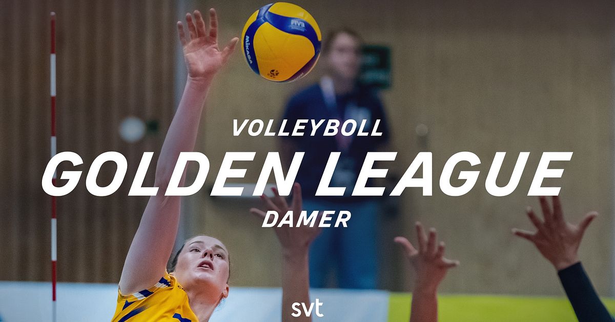 17.55: Sverige mot Spanien i Golden League i volleyboll