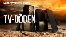 Trasiga tv-apparater som står i hög, med texten ”Kulturnyheterna special: Tv-döden”
