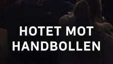 Hotet mot handbollen