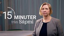 15 minuter från Sápmi