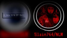 ALT-text: En bild med en mörk bakgrund som innehåller texten ”A New Era Of Evil” i en grå ruta till vänster. Till höger syns en rund ram med texten ”Slain764/NLM” i röd färg, och en person med en röd klädsel. Bilden har en allmänt dyster känsla.