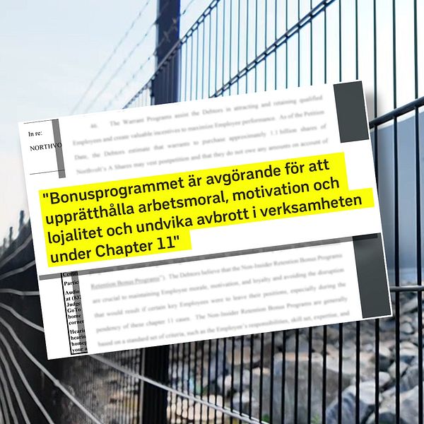 Bildtexten beskriver en stängselomgärdad anläggning med en skylt som visar företagsnamnet ”Northvolt”. I förgrunden syns en utdrag av text som betonar vikten av bonusprogrammet för att upprätthålla arbetsmoral och undvika avbrott under en Chapter 11-process.
