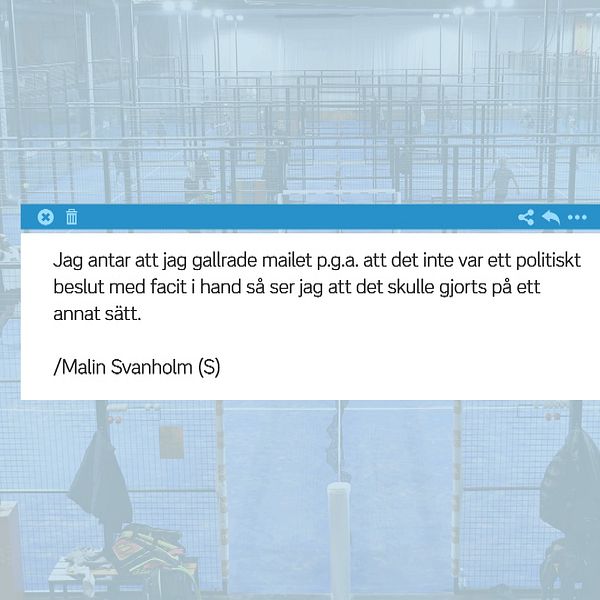 Delad bild. Första sektionen visar en inomhuspadelhall med flera banor. Andra sektionen innehåller ett textmeddelande som lyder: ”Jag antar att jag gillrade malet p.g.a. att det inte var ett politiskt beslut med facit i hand så ser jag att det skulle gjorts på ett annat sätt.” Signerat av Malin Svanholm (S).