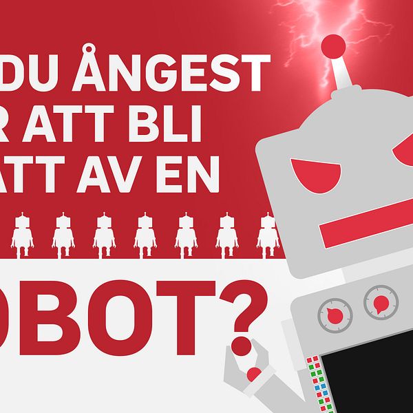 ritad bild på en arg grå robot med röd bakgrund, text: har du ångest över att bli ersatt av en robot?