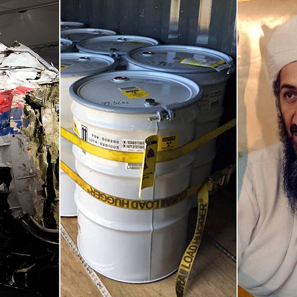 En del av vraket av flight MH17, kärnavfall och den numera döde al-Qaida-ledaren Usama bin Ladin.