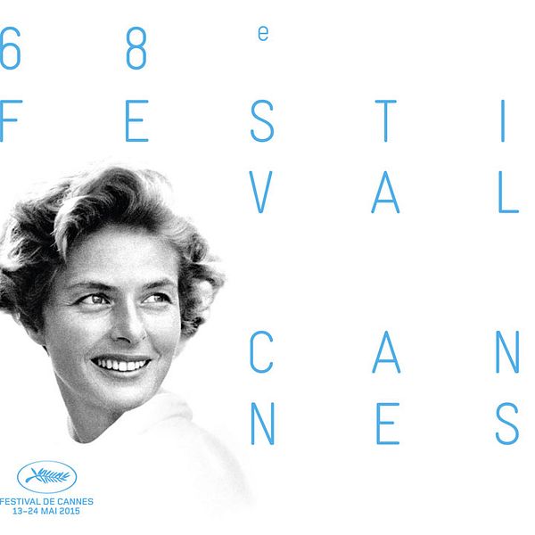 Ingrid Bergman pryder filmfestivalen i Cannes officiella affisch 2015.
