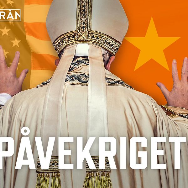 En påve står vänd mot USA:s och Kinas flaggor med texten ”Påvekriget” över ryggen.