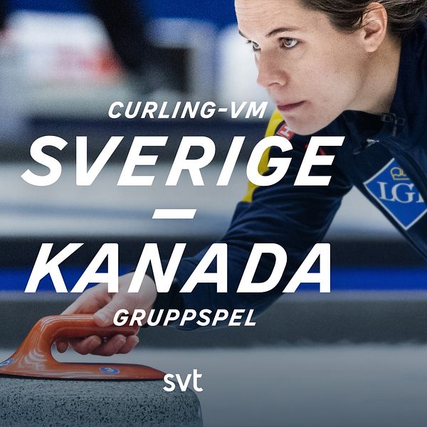 Det blir en rivstart på VM i kanadensiska Sydney för Sverige. Lag Anna Hasselborg ställs mot värdnationen. – Sverige-Kanada