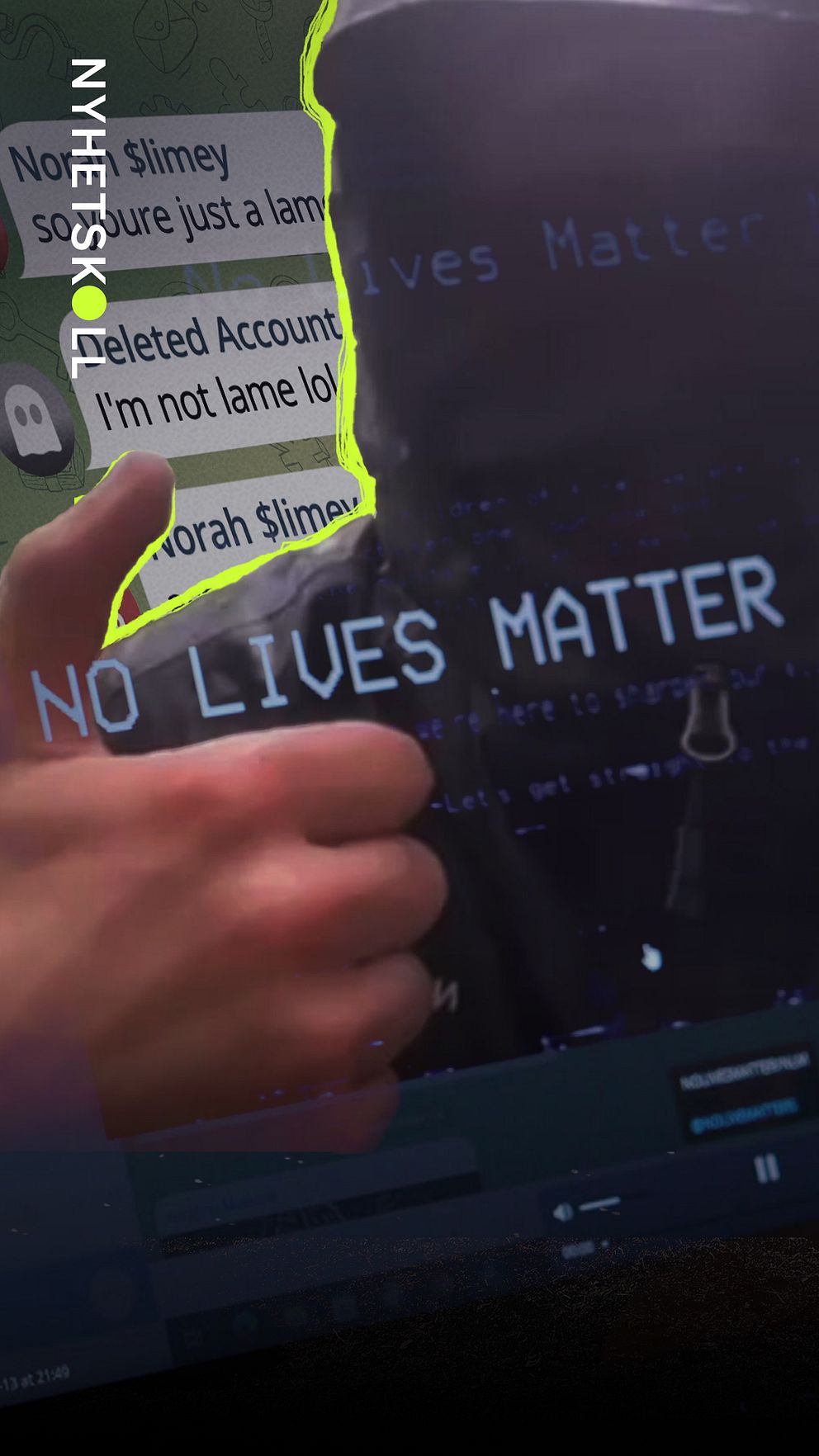 En anonym person ger tummen upp framför texten ”No lives matter” på en datorskärm.