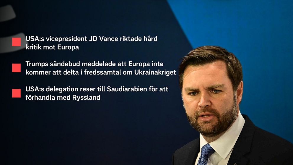 Grafisk illustration med tre nyhetspunkter: 1) ”USAs vicepresident JD Vance riktade hård kritik mot Europa,” 2) ”Trumps sändebud meddelade att Europa inte kommer att delta i fredssamtal om Ukrainakriget,” 3) ”USAs delegation reser till Saudiarabien för att förhandla med Ryssland.”