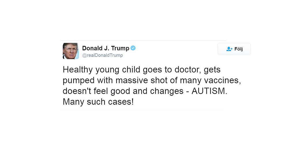 Donald Trump twittrar om kopplingar mellan vaccin och autism.