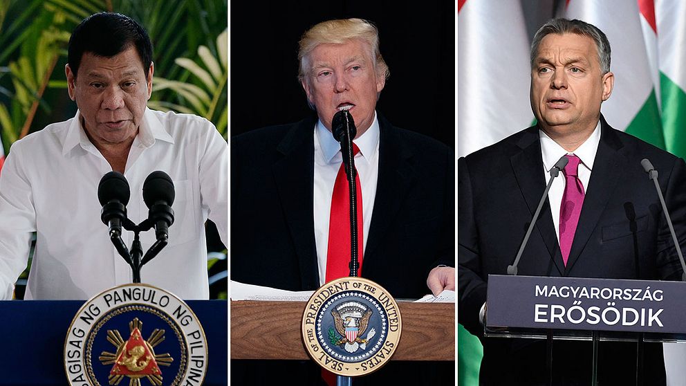 Filippinernas Duterte, USA:s Trump och Ungerns Orban.