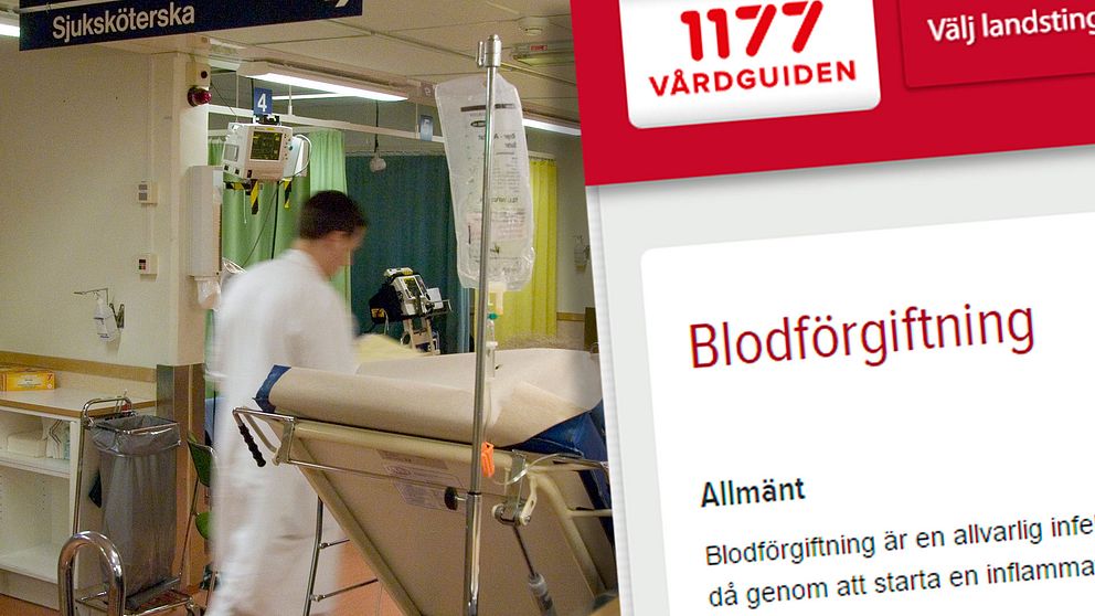 Läkare på akuten samt en skärmdump av 1177.se:s sida om blodförgiftning