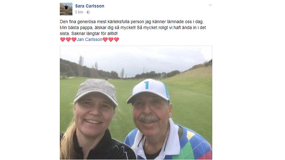 Dottern Sara Carlsson hyllar sin far på sin Facebook-sida.