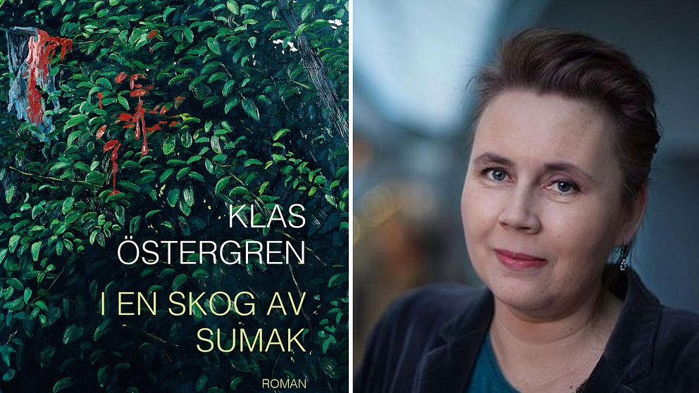 Recension: ”I en skog av sumak” av Klas Östergren | SVT Nyheter