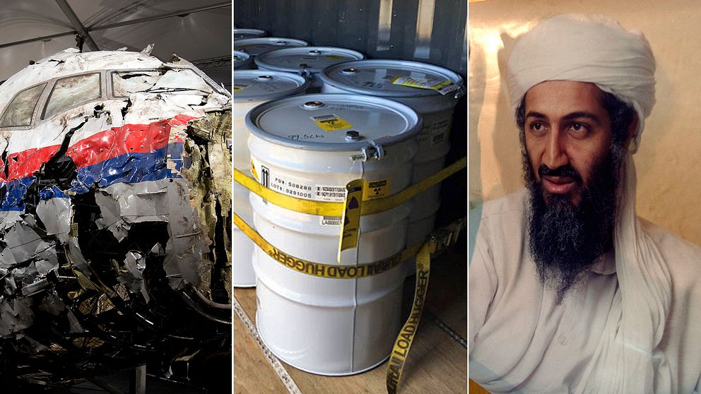 En del av vraket av flight MH17, kärnavfall och den numera döde al-Qaida-ledaren Usama bin Ladin.