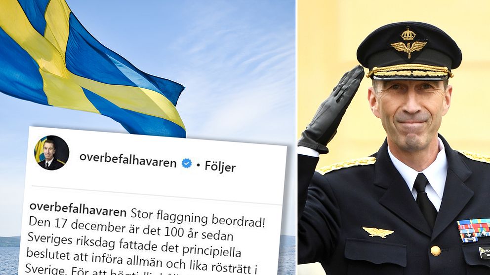 ”Stor flaggning beordrad!” skriver Överbefälhavaren på sin Instagramsida.