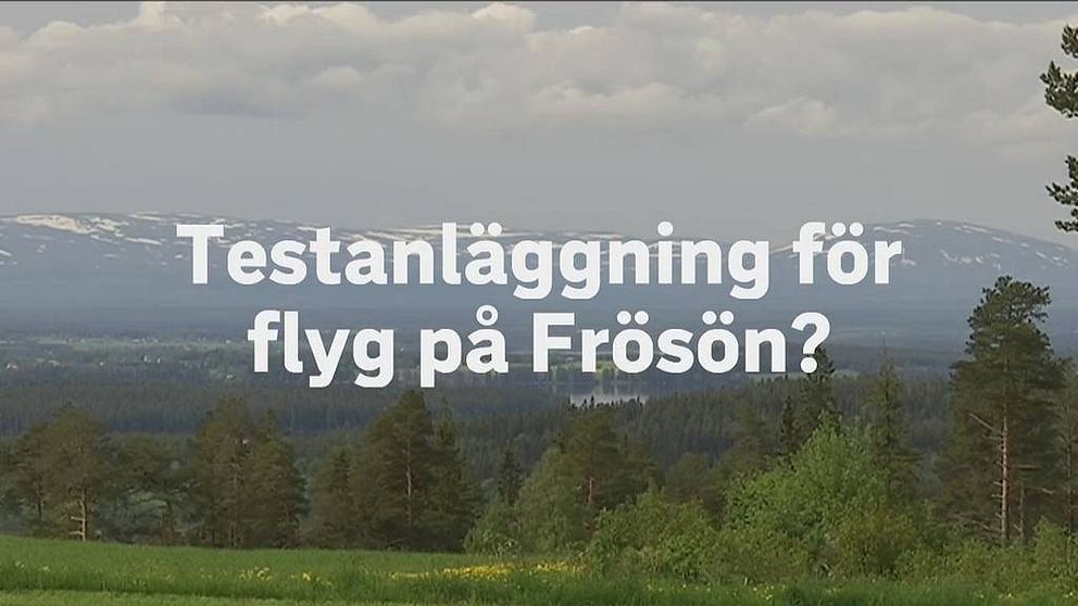 Vybild över Oviksfjällen med texten ”Testanläggning för flyg på Frösön?”