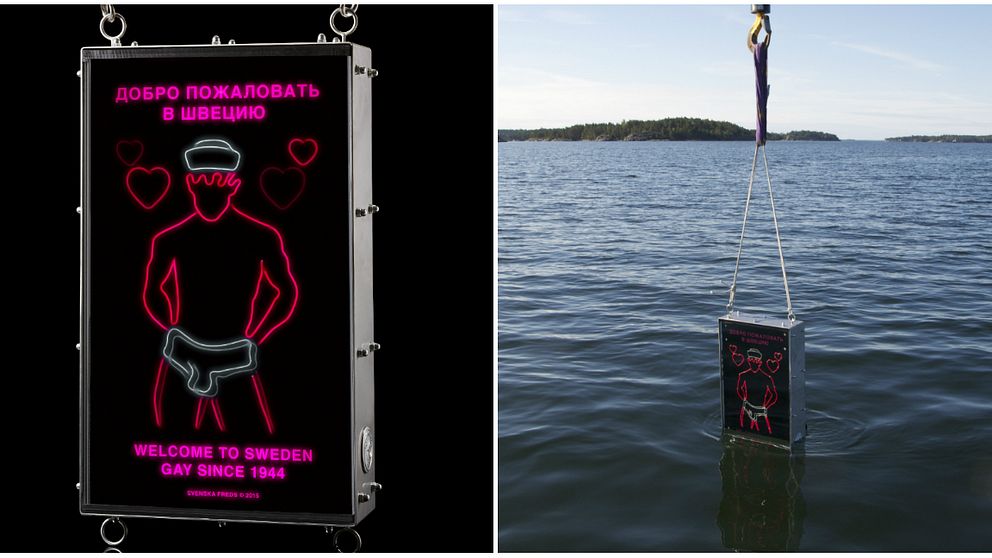 På skylten som sänks ned står det: ”Welcome to Sweden. Gay since 1944”