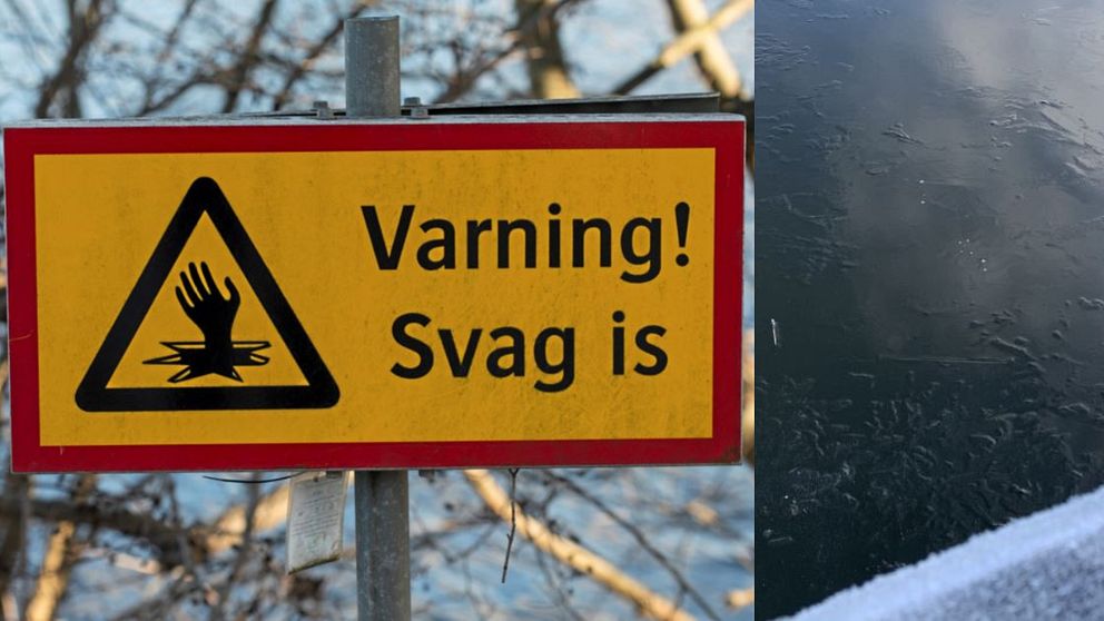 Skylt som varnar för svag is samt tunn is på vattenyta