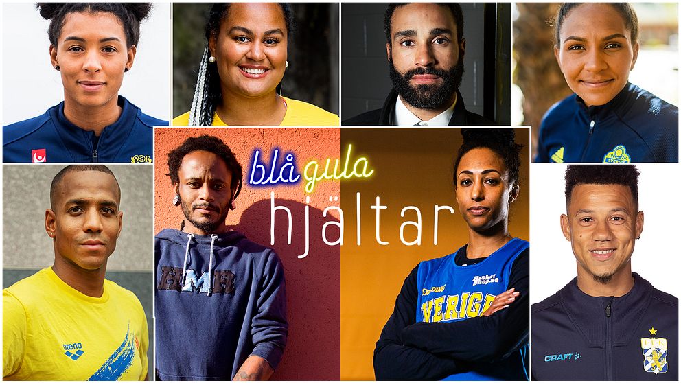 Idrottarna som intervjuas i Blågula hjältar. Från vänster översta raden: Jamina Roberts, Vanessa Kamga, Johnny Oduya, Madelen Janogy, Simon Sjödin, Antonio Lindbäck, Kalis Loyd och Tobias Sana.