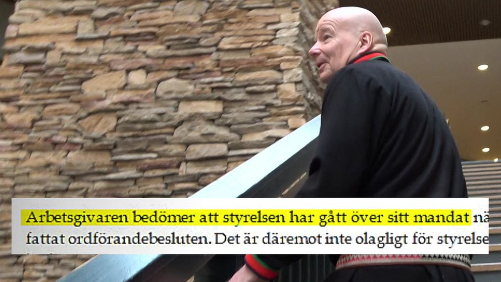 Sametingets kanslichef Lars-Ove Sjajn går i en trappa. Längst ner ett faksimil från ett förhandlingsprotokoll med texten: ”Arbetsgivaren bedömer att styrelsen gått över sitt mandat...”