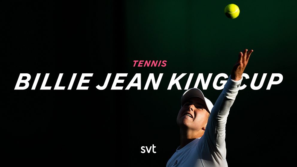 Tennis Billie Jean King Cup Sverige möter Storbritannien SVT Sport