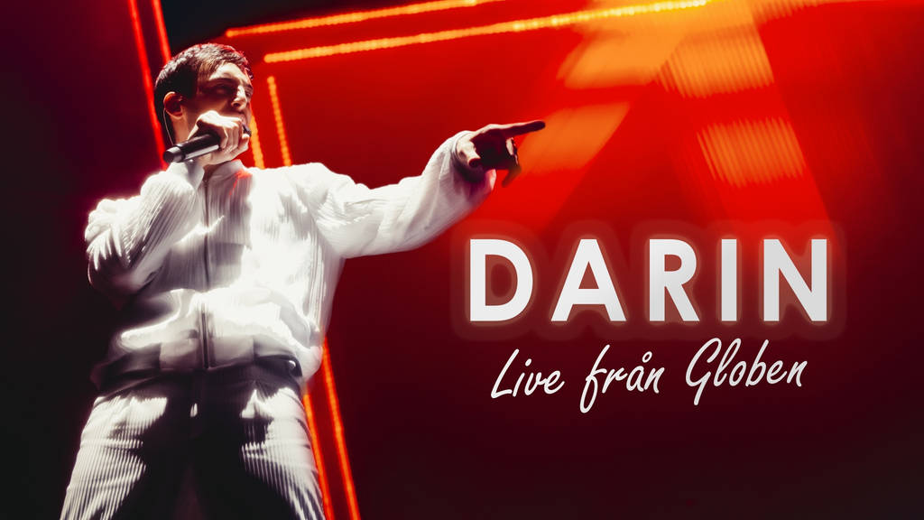 Darin live från Globen SVT Play
