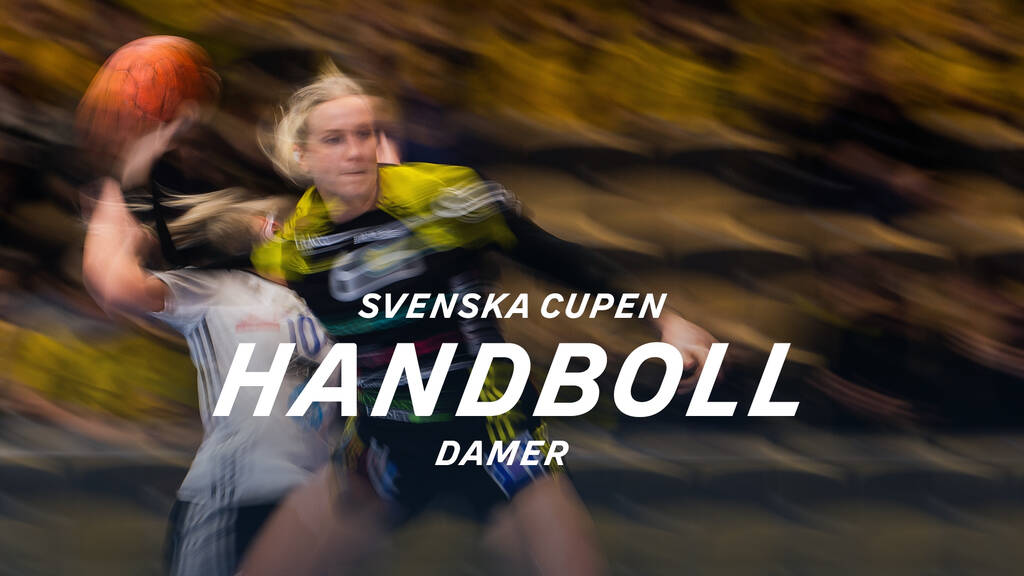 Handboll Svenska cupen damer SVT Play