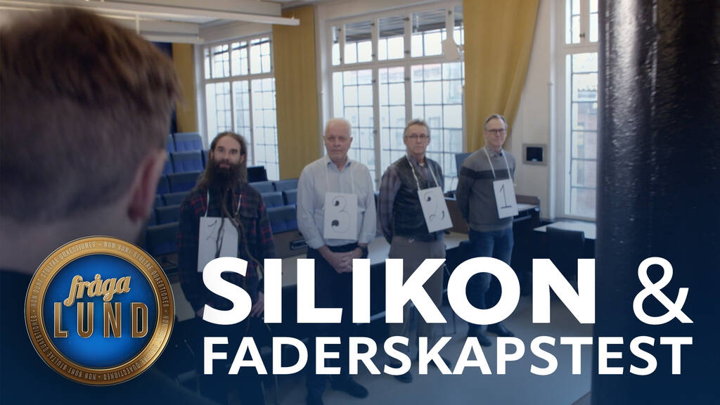 Fråga Lund Silikon och faderskapstest SVT Play