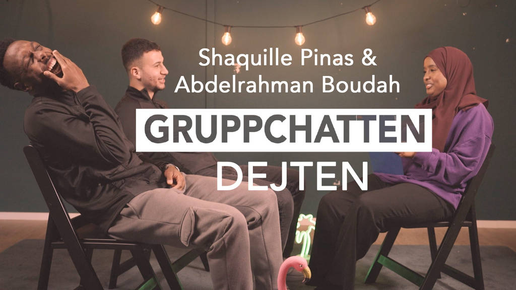 Gruppchatten Gruppchatten Dejten Shaquille Pinas och Abdelrahman