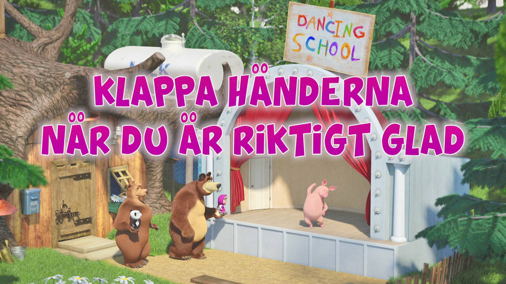 Sjung med Masha och Björnen – Klappa händerna när du är riktigt glad ...