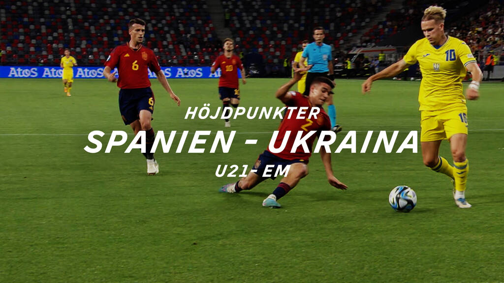 Landskamper fotboll Höjdpunkter Spanien Ukraina 5/7 SVT Play