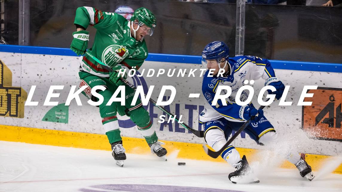 SHL: Höjdpunkter – Leksand - Rögle (21/9) | SVT Play