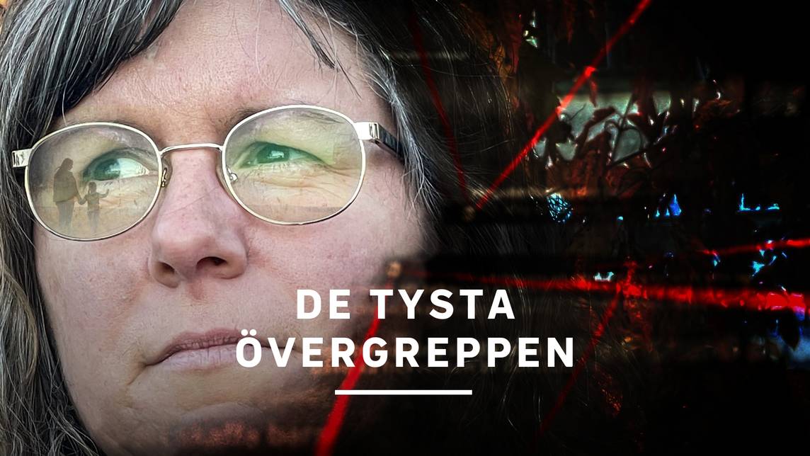 De tysta övergreppen | SVT Play