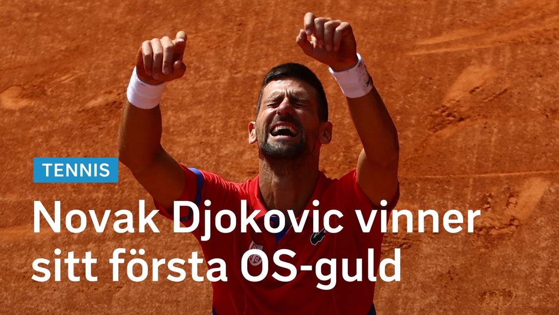 OS i Paris: Höjdpunkter – Novak Djokovic vinner sitt första OS-guld ...