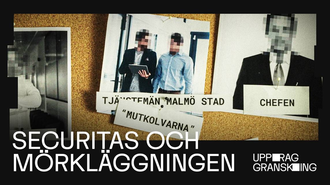 Uppdrag granskning – Securitas och mörkläggningen | SVT Play