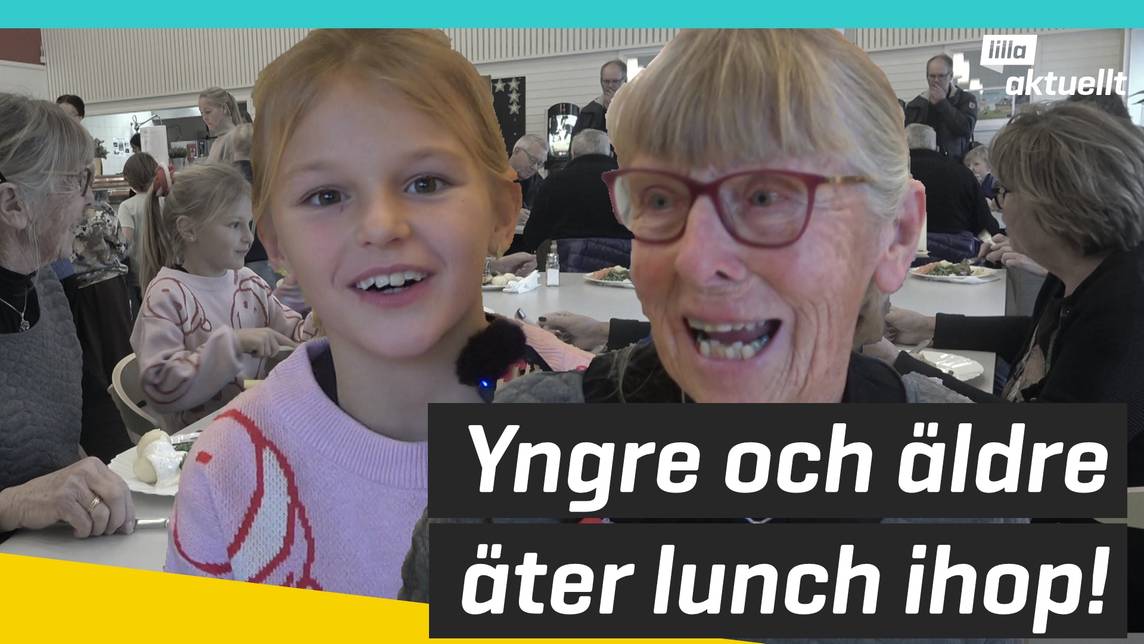 Lilla Aktuellt & Lilla Aktuellt skola – Yngre och äldre äter lunch ihop ...