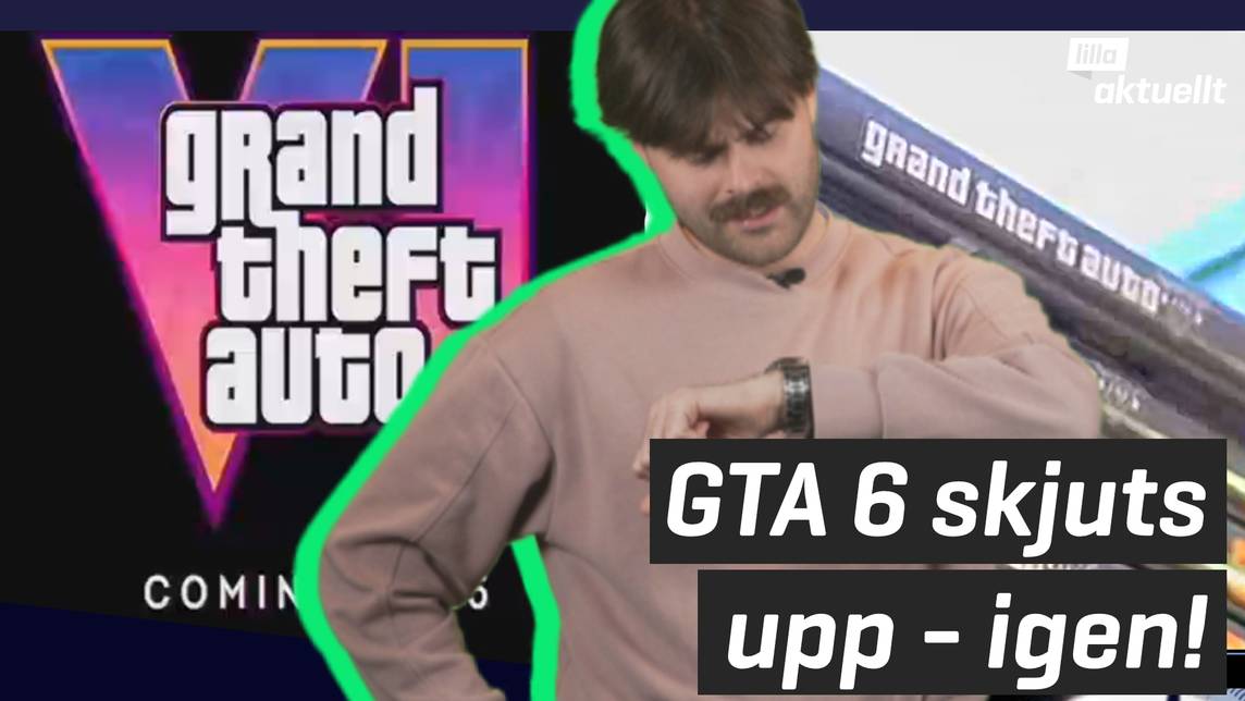 Lilla Aktuellt & Lilla Aktuellt skola – GTA6 skjuts upp igen | SVT Play
