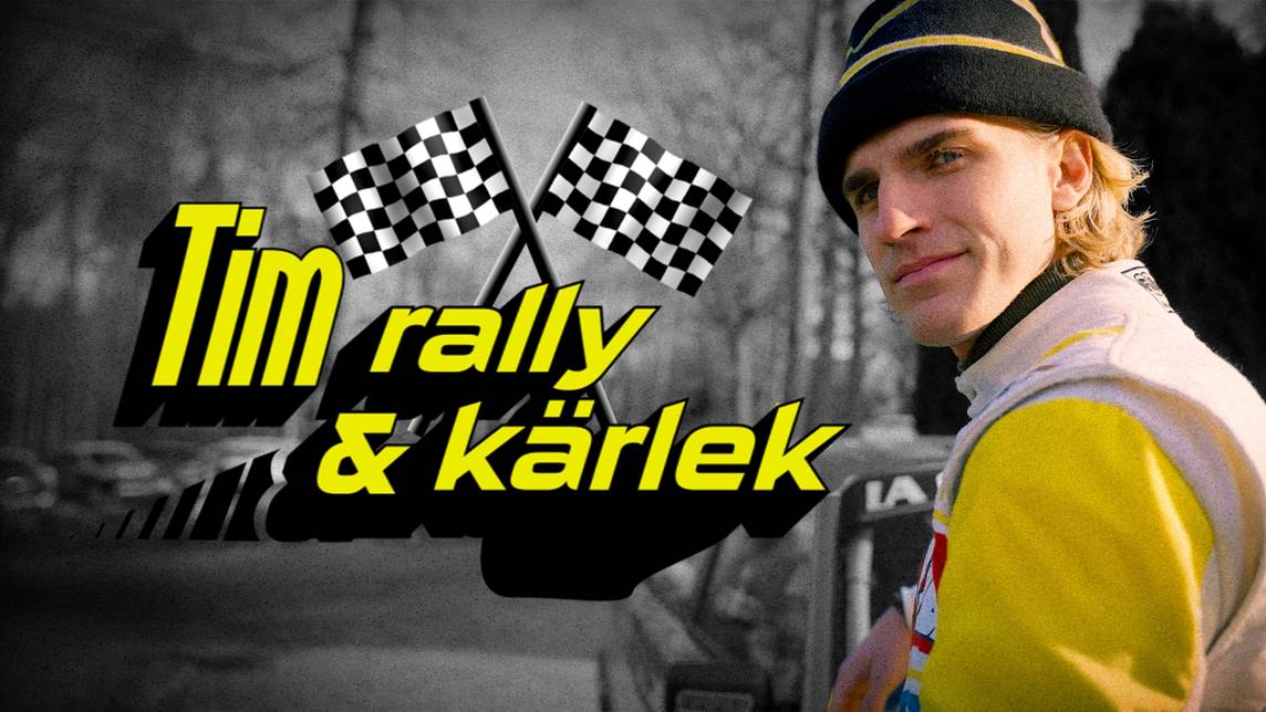 Tim, rally och kärlek | SVT Play
