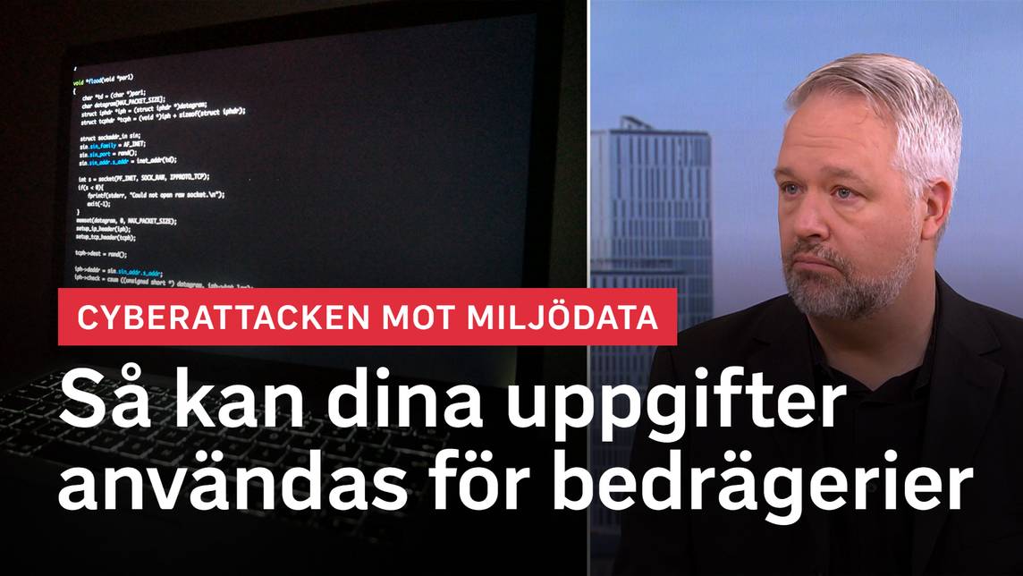 Rapport – Experten om attacken mot Miljödata: Så kan dina uppgifter ...