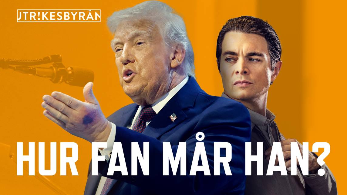 Hur fan mår han?
