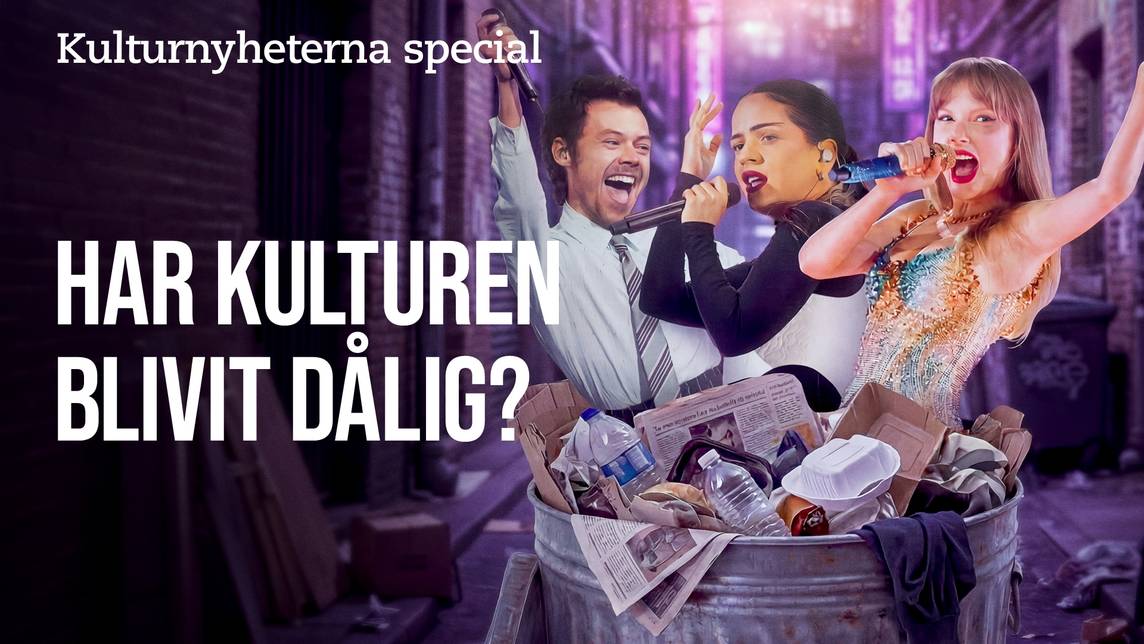 Kulturnyheterna special: Har kulturen blivit dålig?