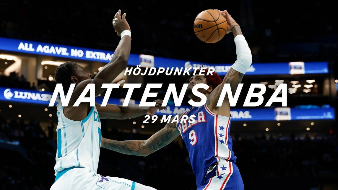 NBA: Höjdpunkter – 29 mars: Höjdpunkter nattens NBA | SVT Play