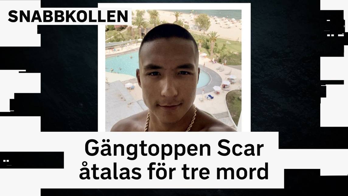 Snabbkollen – Gängtoppen Scar åtalas för tre mord | SVT Play