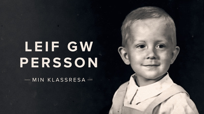 Leif GW Persson - min klassresa